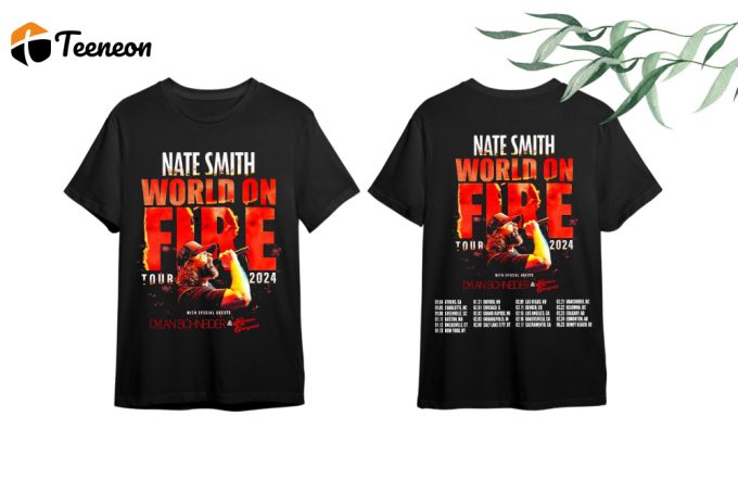 Nate Smith World On Fire Tour 2024 Shirt: Show Your Love As A Fan With This Exclusive Nate Smith Concert Shirt 1