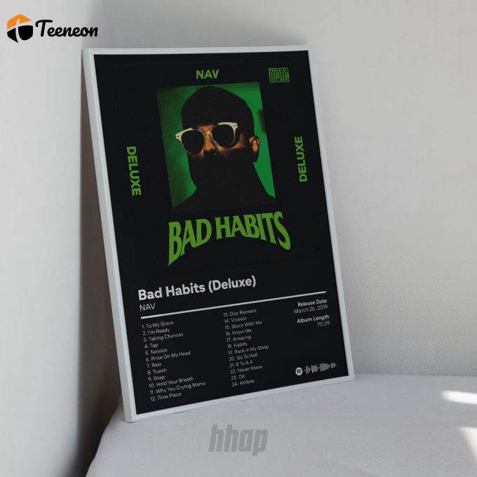 Nav - Bad Habits Deluxe - Album Cover Poster For Home Decor Gift - Nav Rapper Poster For Home Decor Gift 1