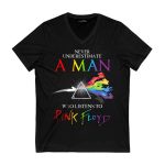 Never Underestimate A Man Who Listens To Pink Floyd Shirt