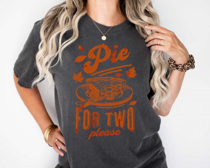 Thanksgiving Pregnancy Announcement Sweatshirt - Pie For Two Please! Fall Baby Reveal Shirt 2