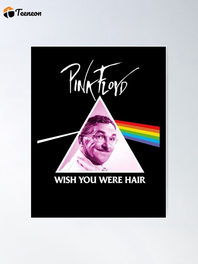 Pink Floyd Poster – Wish You Were Hair: A Vibrant Tribute To The Legendary Band! Grab Your Exclusive Collectible Today! 1