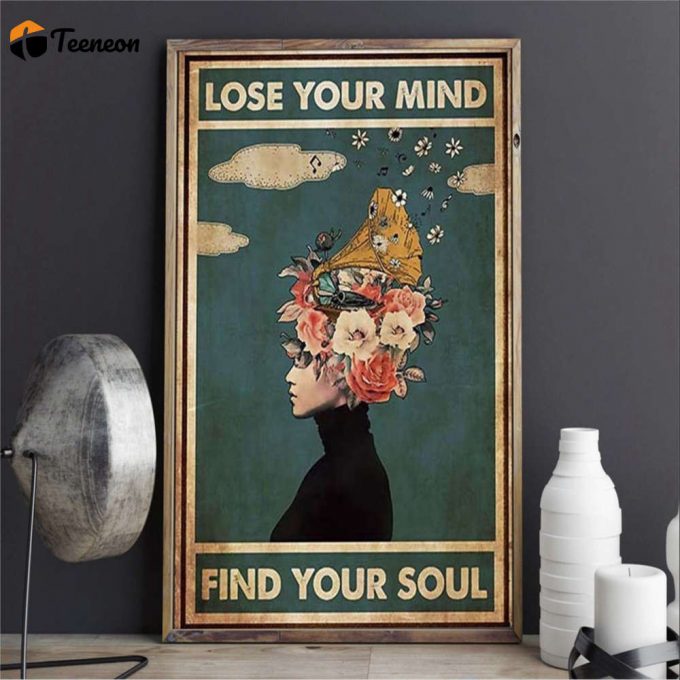 Pot Head Lose Your Mind Find Your Soul Quote Poster For Home Decor Gift For Home Decor Gift 1