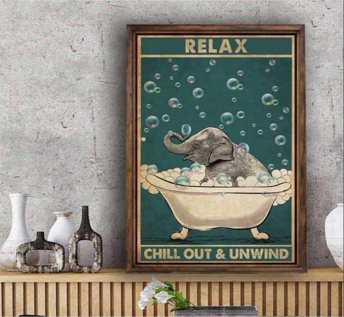 Relax Chill Out And Unwind Poster For Home Decor Gift For Home Decor Gift 2