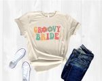 Retro Groovy Bride Shirt – Bachelorette & Wedding Party Shirts