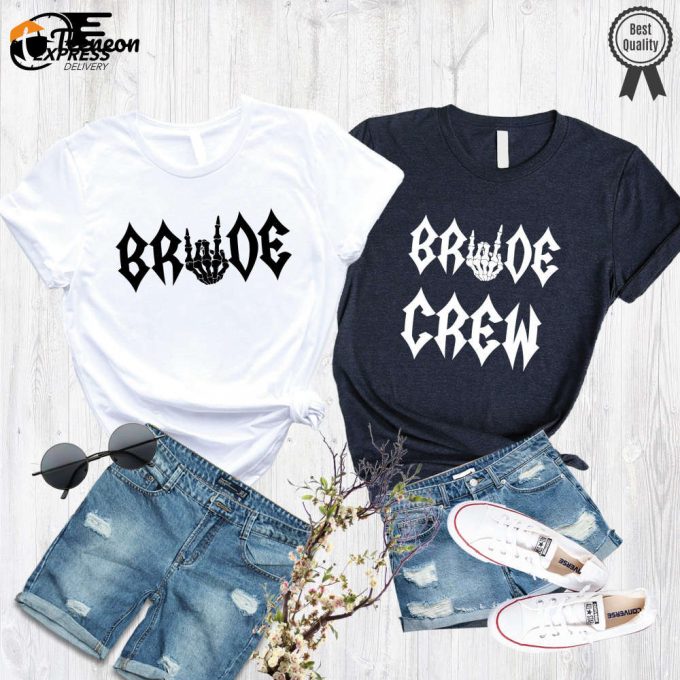 Rock Bride Party Shirt: Bachelorette Bride Or Die For Emo Punk And Witchy Crews 1