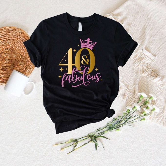 Celebrate Milestone Birthdays With Stylish Shirts: 60Th 40Th 50 &Amp; Fabulous 70Th Party Tee &Amp; More!