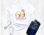 Celebrate Milestone Birthdays with Stylish Shirts: 60th 40th 50 & Fabulous 70th Party Tee & More!