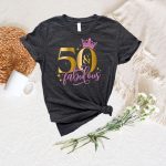 Celebrate Milestone Birthdays with Stylish Shirts: 60th 40th 50 & Fabulous 70th Party Tee & More!