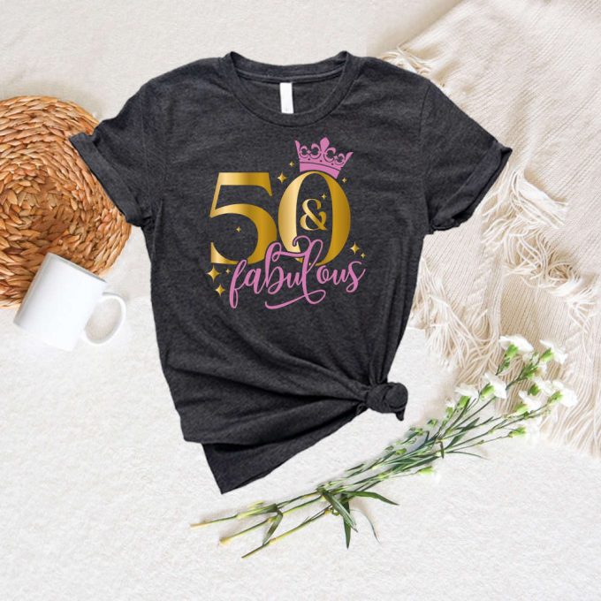 Celebrate Milestone Birthdays With Stylish Shirts: 60Th 40Th 50 &Amp; Fabulous 70Th Party Tee &Amp; More!