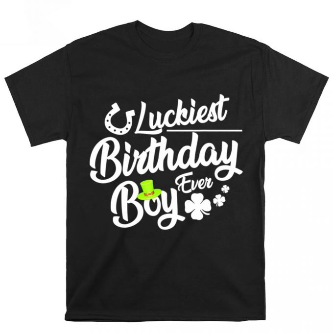 St Patricks Day Luckiest Birthday T Shirt 2