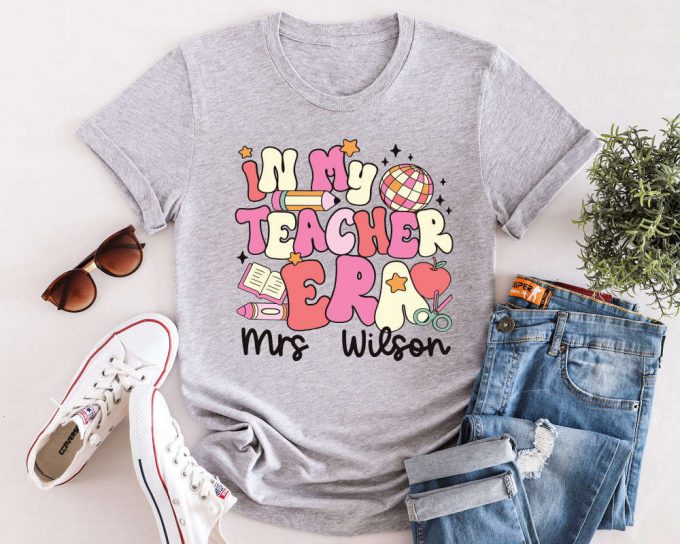 Custom Teacher T-Shirt: Personalized Name Shirt For Elementary Teachers - Perfect Gift For First Day Of School Teacher Tee 7