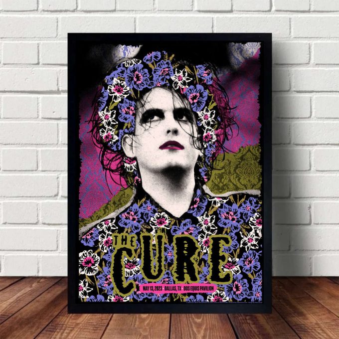 The Cure Dallas May 13, 2023 Poster For Home Decor Gift Tour 2023 Poster For Home Decor Gift 5
