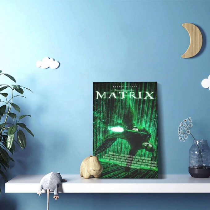 The Matrix Poster For Home Decor Gift, Movie Poster For Home Decor Gift 4