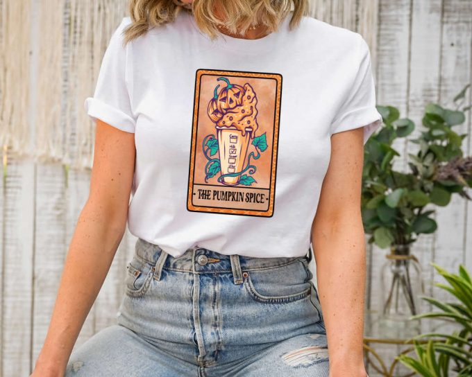 The Pumpkin Spice Tarot Card Shirt, Witch Gift Shirt, Witchy Vibes, Tarot Card Shirts, Tarot Card Gifts, Pumpkin Spice Shirts, Fall Tee 3