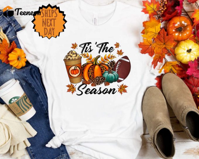 Tis The Season Shirt, Football Shirt, Fall Pumpkin Shirt, Football Shirts For Women, Women Fall Tees, Fall Season Shirts, Cute Pumpkin Shirt 1