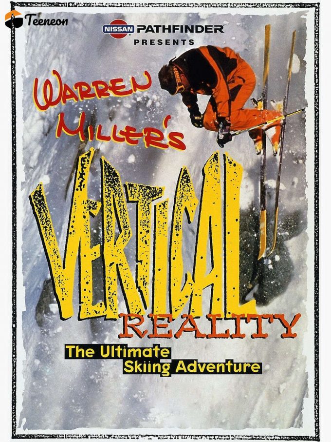 Vertical Reality - Warren Miller Ski Poster For Home Decor Gift Premium Matte Vertical Poster For Home Decor Gift 1