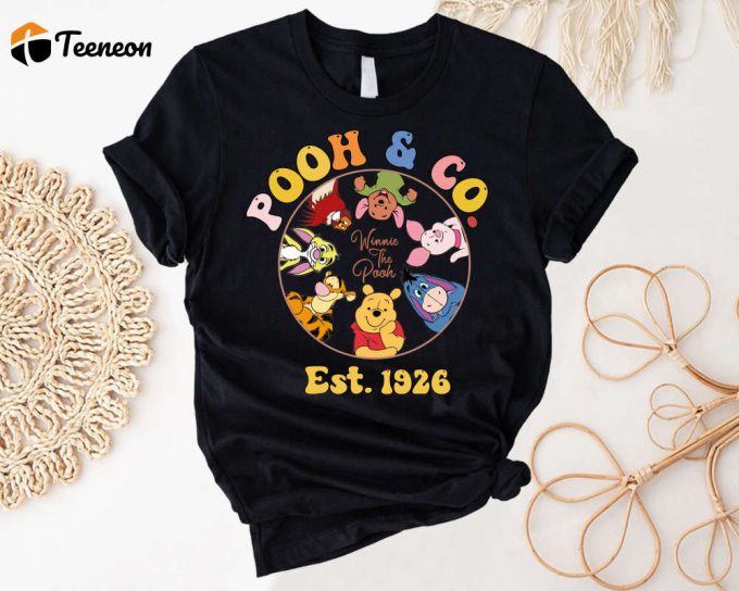 Winnie The Pooh &Amp;Amp; Co 1926 Shirt - Disney Trip Best Friends Tigger Piglet Eeyore - Engaging Disney Shirt 1