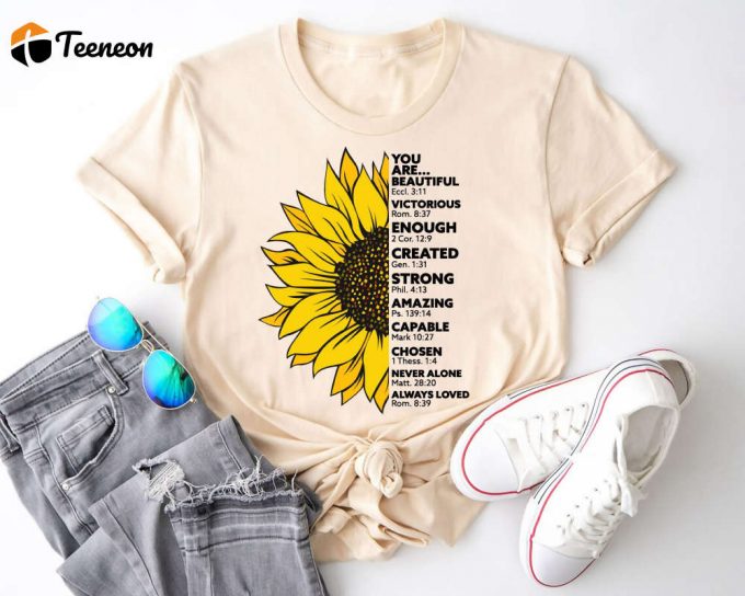 You Are Enough Jesus Lovers T-Shirt: Beautiful Trendy Bible Verse Motivational Saying Shirt Christian Sunflower 1