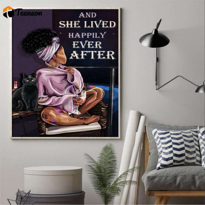 Black Cat And Black Queen And She Lived Happily Ever After Poster For Home Decor Gift For Home Decor Gift 1