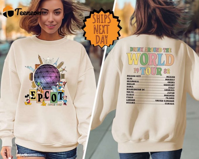 Disney Epcot World Tour Sweatshirt, Disney Epcot Two Sided Hoodie, Mickey And Friends Shirt, Epcot Drink Around The World, Epcot Center 1982 1