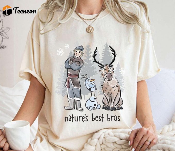 Disney Kristoff Olaf &Amp;Amp; Sven Poster For Home Decor Gift For Home Decor Gift Nature’s Best Bros Funny Humorous T- Shirt 1