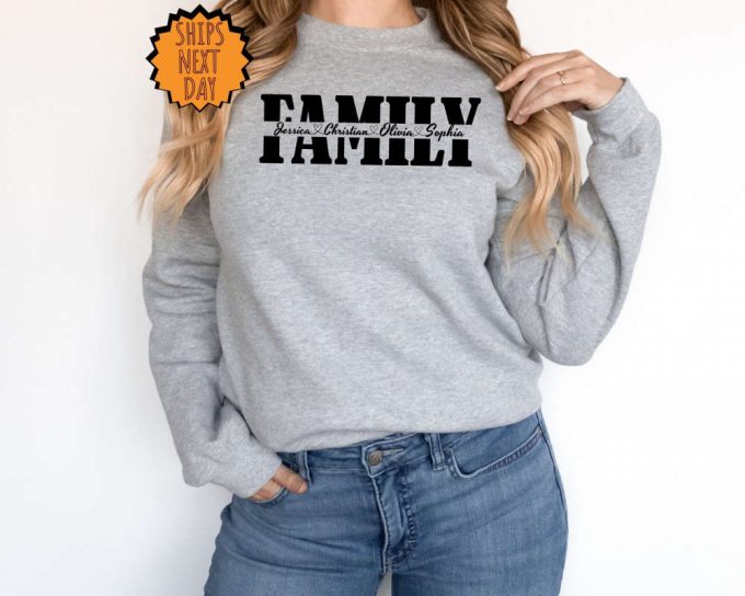 Family Custom Sweatshirt, Custom Gift Hoodie, Personalized Shirt, Family Trip Shirt, Matching Family Shirt, Funny Family Shirt, Family Shirt 4