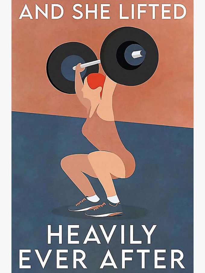 Fitness And She Lifted Heavily Ever After Premium Matte Vertical Poster For Home Decor Gift 2