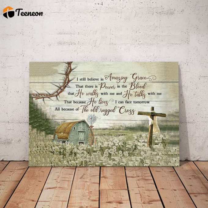 He Walks And Talks With Me Poster For Home Decor Gift For Home Decor Gift 1