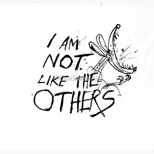 I Am Not Like the Others! Premium Matte Vertical Poster for Home Decor Gift