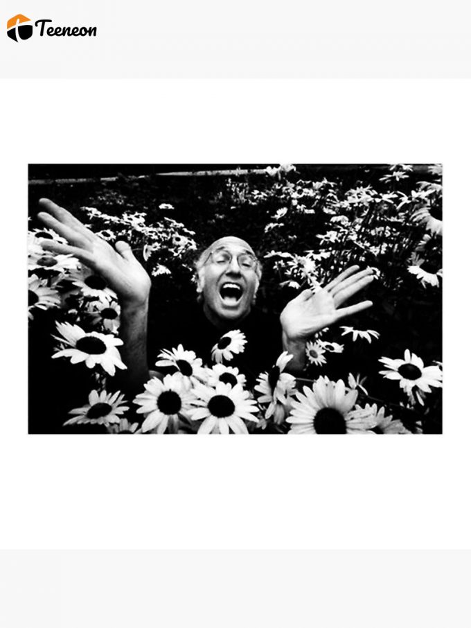 Larry David Is My Mood Flower Premium Matte Vertical Poster For Home Decor Gift 1