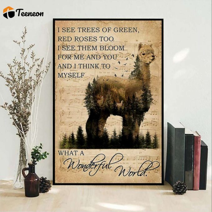 Llama Lyrics Music And I Think To Myself What A Wonderful World Poster For Home Decor Gift For Home Decor Gift 1