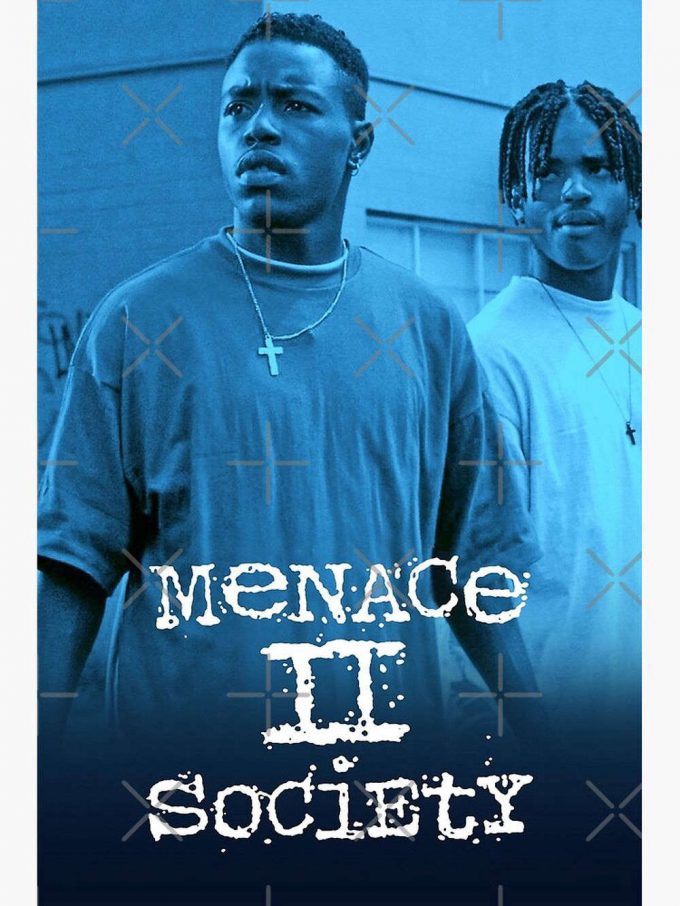 Menace Ii Society Classic 90S Film Premium Matte Vertical Poster For Home Decor Gift 2