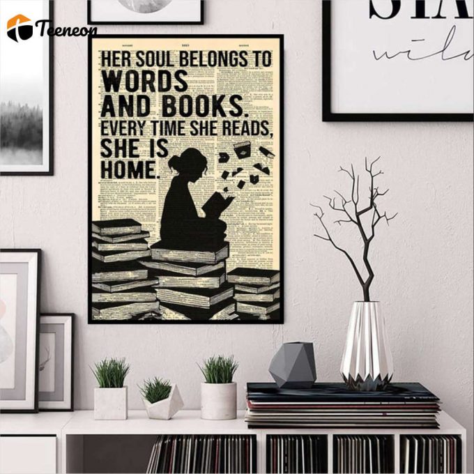 Reading Book Girl Her Soul Belongs To Words And Books Poster For Home Decor Gift For Home Decor Gift 1