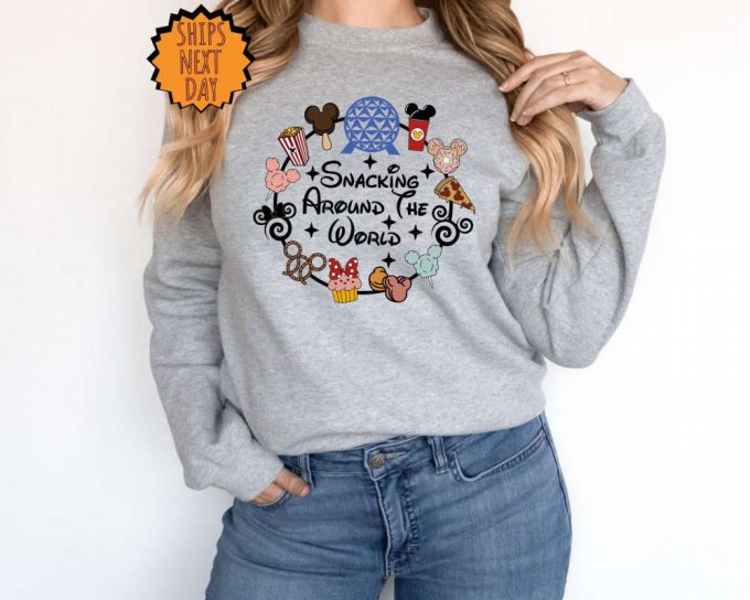 Snacking Around The World Sweatshirt, Disney Snacks Hoodie, Disney Epcot Snacking Shirt, Disney Snacking Shirt, Epcot Shirt ,Disneyworld Tee