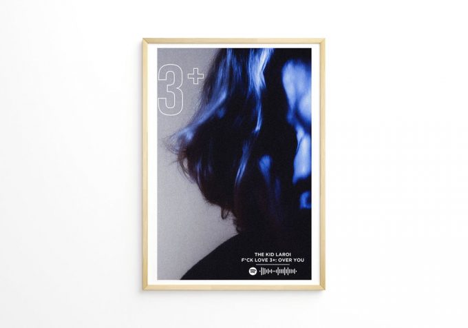 The Kid Laroi – Fu*K Love 3 : Over You Album Poster For Home Decor Gift