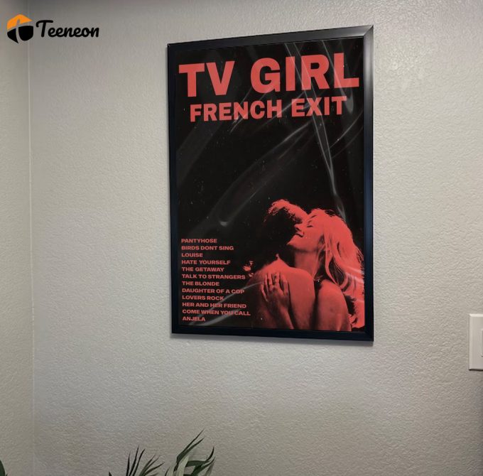 Tv Girl French Exit Album Poster For Home Decor Gift 1