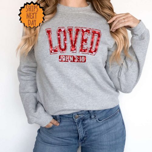 Valentine Loved Sweatshirt, Cute Valentine’s Day Hoodie, Love heart Sweatshirt ,Christian Valentines Sweater, Christian Shirt ,So Very Loved