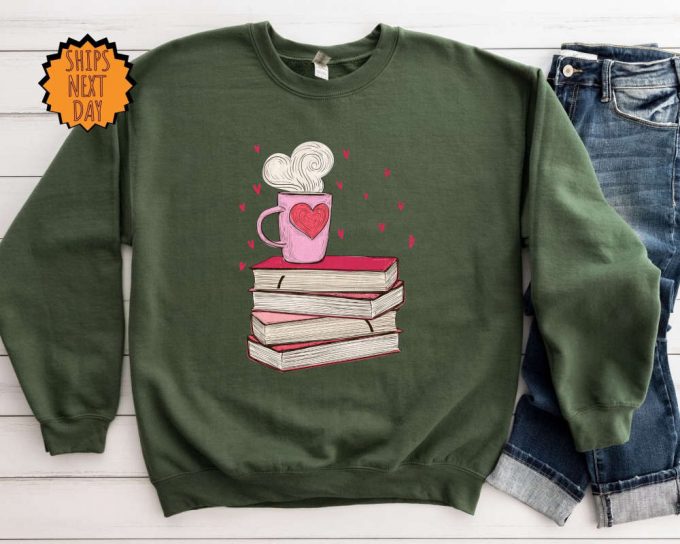 Valentines Day Book And Coffee Sweatshirt ,Valentine Gift For Book Lover Hoodie, Gift For Teacher, Bookish Shirt, Book Lover Gift Sweatshirt 2