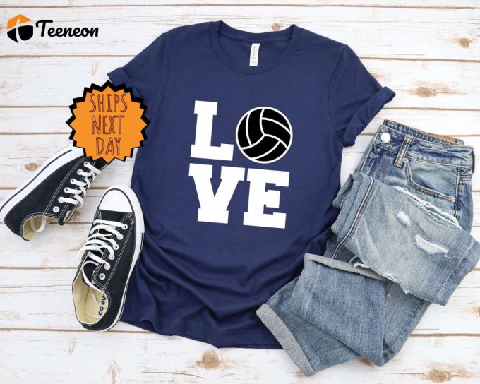 Volleyball Shirt, Volleyball Love Shirt ,Volleyball Team Gift Shirt, Volleyball Gift Shirt, Game Day Shirt, Volleyball Sport Shirt, Love Tee 1