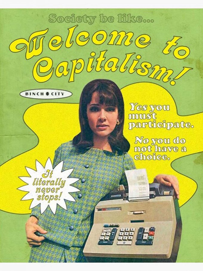 Welcome To Capitalism Premium Matte Vertical Poster For Home Decor Gift 2