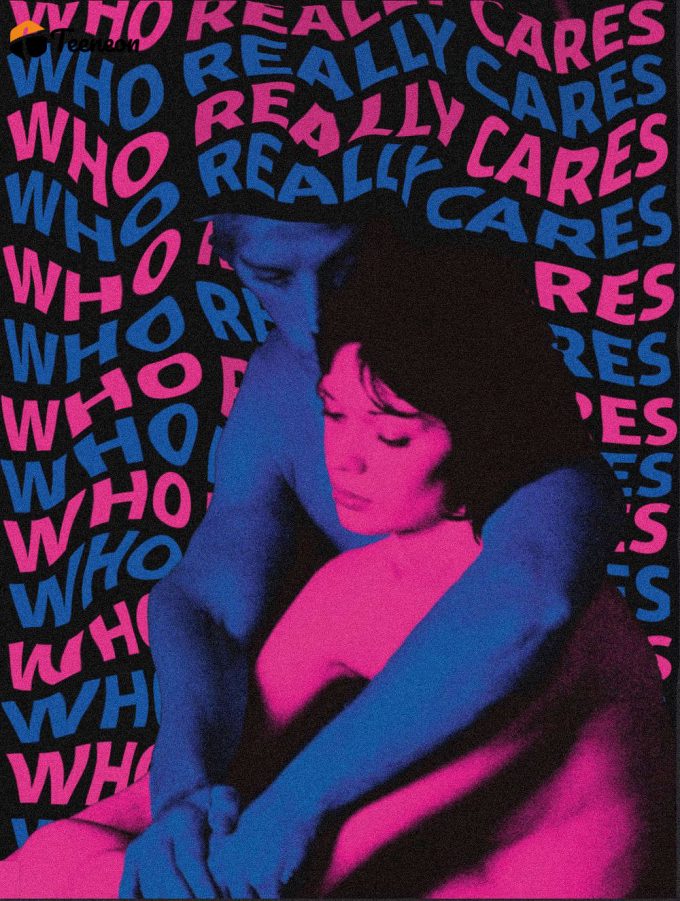 Who Really Cares Tv Girl Poster For Home Decor Gift 1