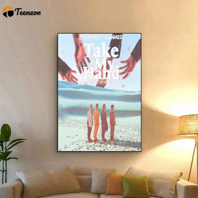 5 Seconds Of Summer Take My Hand Canvas Poster For Home Decor Gift 1