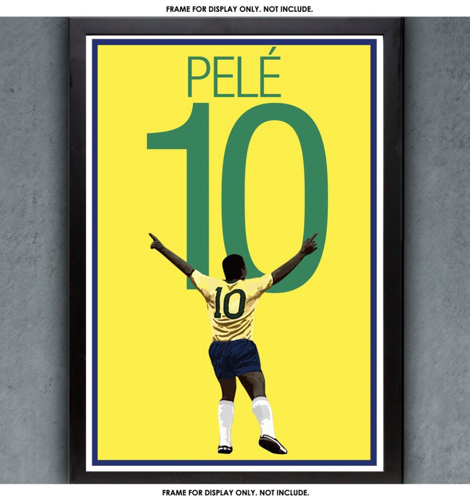 Brazil Soccer Print - Pele Poster For Home Decor Gift - Soccer Art 6