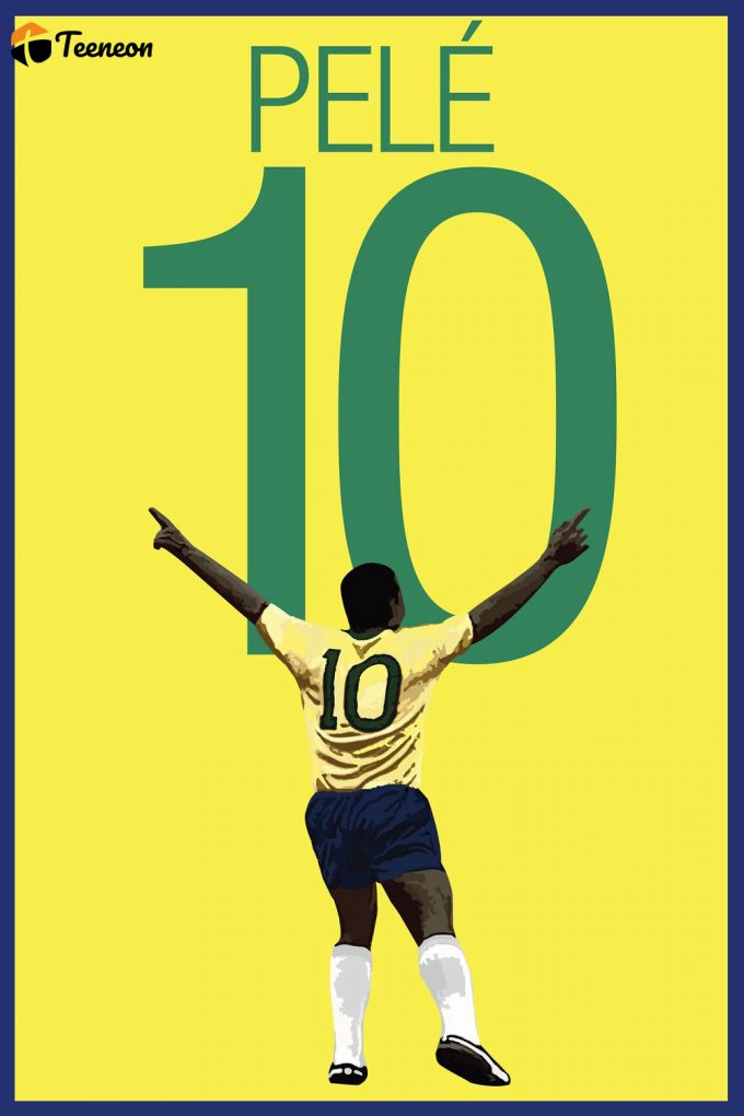 Brazil Soccer Print - Pele Poster For Home Decor Gift - Soccer Art 1