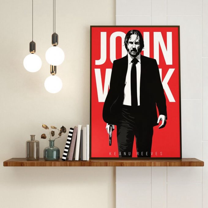 John Wick Poster For Home Decor Gift - John Wick - Keanu Reeves - Movie Poster For Home Decor Gift 2