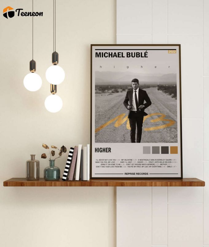 Micheal Buble - Higher Album Poster: Stylish Home Decor Gift 1