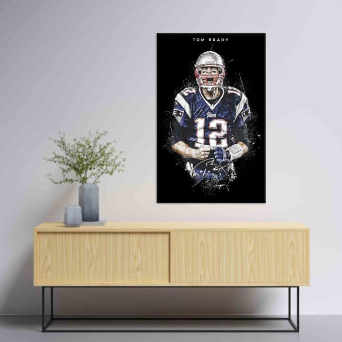 Tom Brady Poster: Home Decor Gift And Wall Art For Fans 2