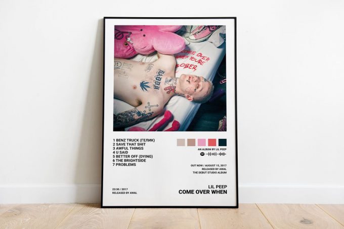 Lil Peep Poster For Home Decor Gifts / Come Over When You'Re Sober Poster For Home Decor Gift 2