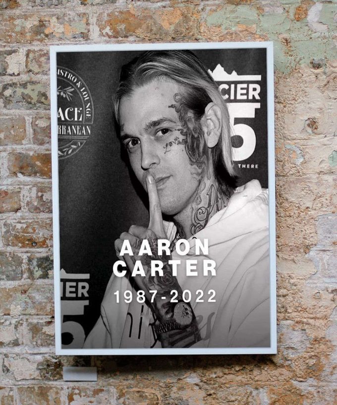 Rest In Peace Aaron Carter Poster For Home Decor Gift, Rip Aaron Carter Poster For Home Decor Gift 3