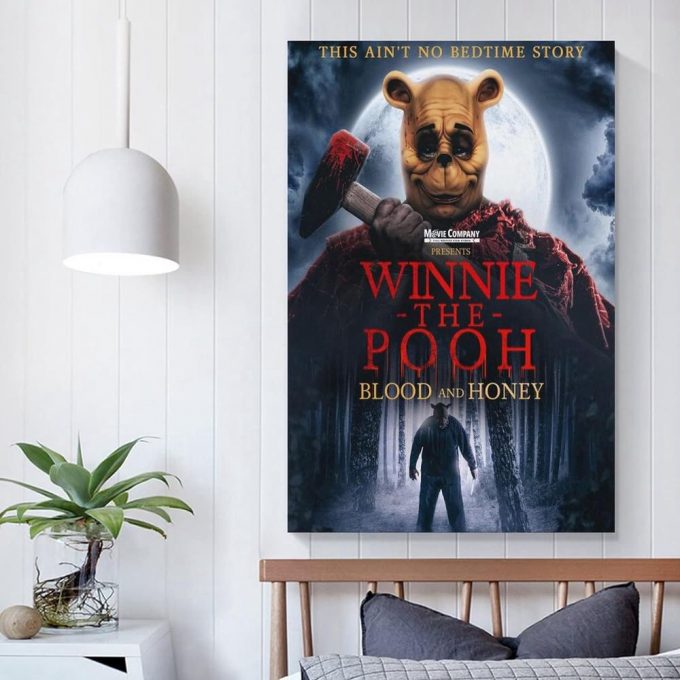 Winnie The Pooh - Blood And Honey Poster For Home Decor Gift, Winnie The Pooh Movie Poster For Home Decor Gift 4